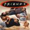 Friends (Television Series) [SOUNDTRACK] 