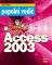 Primož Bradač, Popolni vodič Access 2003