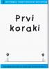 Prvi koraki (Metodični priročnik za poučevanje človekovih pravic)
