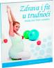 pilates za trudnice/nosečnice knjiga+dvd z vajami,prehrano,nego,...