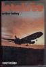 Letališče, Arthur Hailey; odkritja in raziskovanja - 2 knjigi